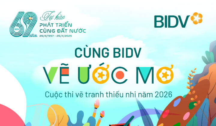 BIDV phát động cuộc thi vẽ tranh thiếu nhi “Cùng BIDV vẽ ước mơ” trên toàn quốc