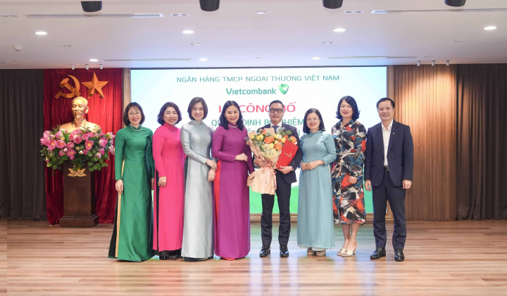 Vietcombank bổ nhiệm Trưởng Kiểm toán nội bộ kiêm Trưởng phòng Kiểm toán nội bộ Trụ sở chính