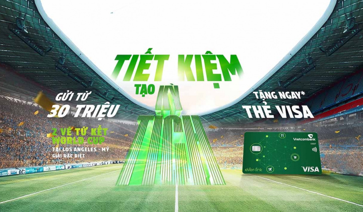 Vietcombank triển khai chương trình “Tiết kiệm tạo kỳ tích”, với tổng giải thưởng hơn 2,1 tỷ đồng