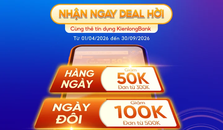 Chủ thẻ KienlongBank giảm tới 100.000 đồng khi mua sắm trên Shopee