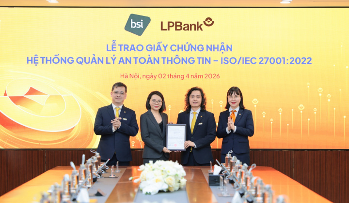LPBank đạt chuẩn ISO 27001:2022, nâng cao bảo mật an toàn thông tin