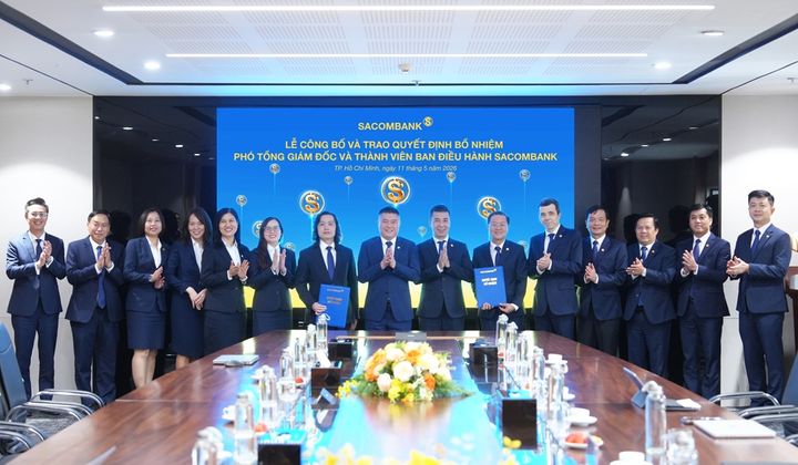 SACOMBANK bổ nhiệm thêm 2 Phó Tổng Giám đốc, kiện toàn Ban điều hành