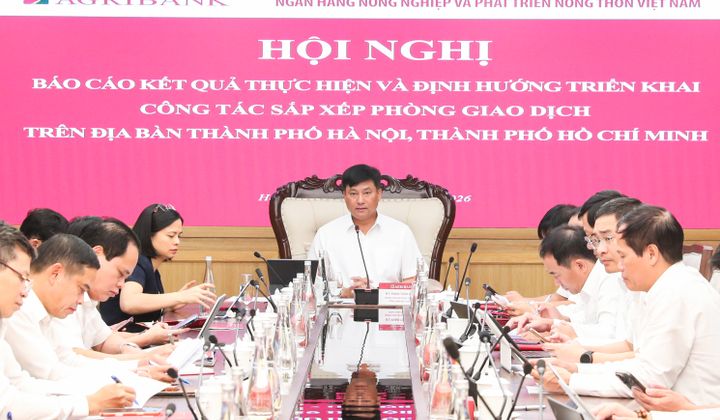 Agribank tiếp tục sắp xếp phòng giao dịch tại Hà Nội và TP HCM đáp ứng yêu cầu phát triển bền vững
