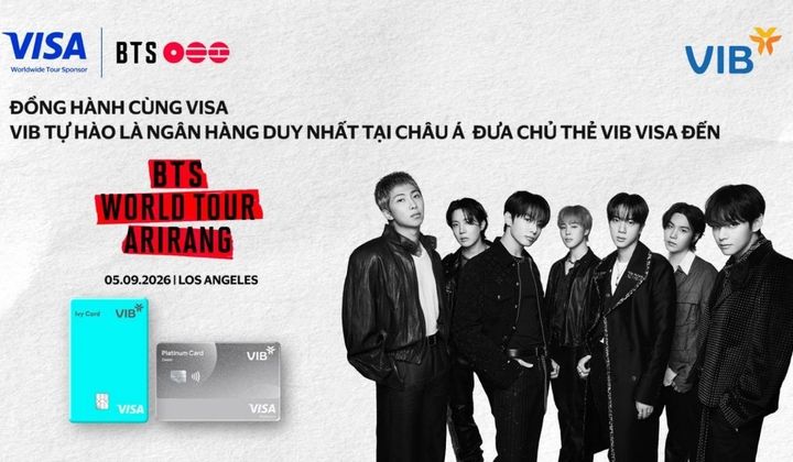 VIB là ngân hàng duy nhất tại châu Á đưa chủ thẻ đến concert của BTS tại Mỹ