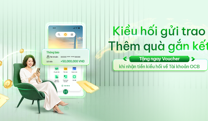 OCB triển khai chương trình “Kiều hối về tay - Quà liền tay”