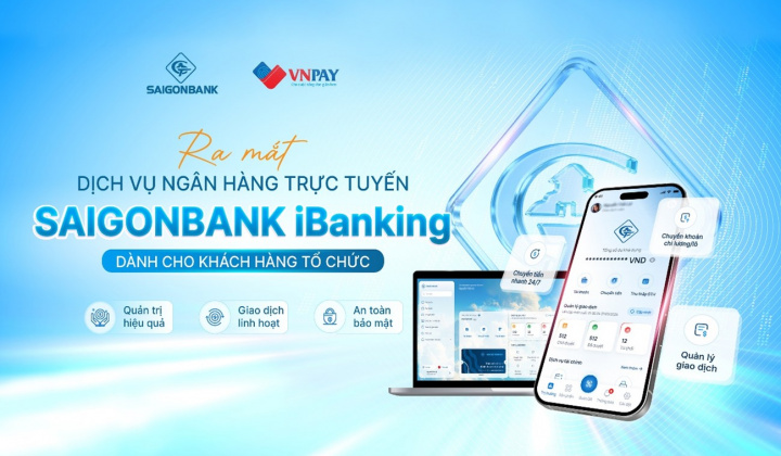 Saigonbank ra mắt dịch vụ ngân hàng trực tuyến dành cho khách hàng tổ chức (SAIGONBANK iBanking)
