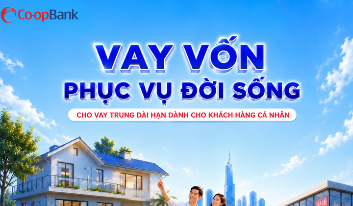 Co-opBank triển khai cho vay trung, dài hạn phục vụ nhu cầu đời sống