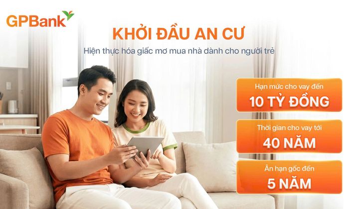 GPBank triển khai gói vay mua nhà ưu đãi cho người trẻ