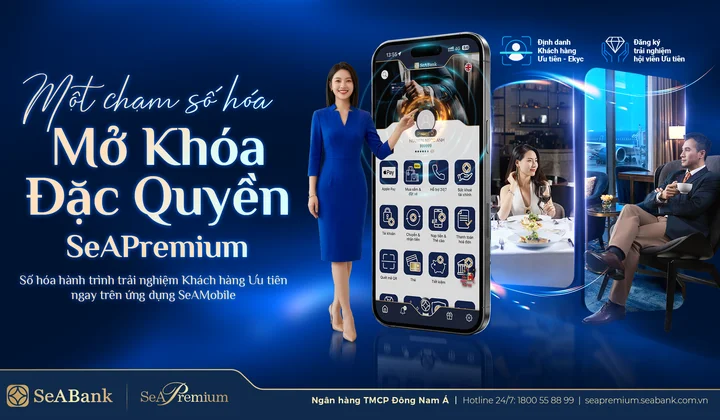 SeABank ra mắt 3 tính năng mới cho khách hàng ưu tiên trên SeAMobile