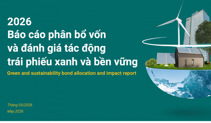 BIDV công bố báo cáo sử dụng vốn trái phiếu xanh, bền vững năm 2026