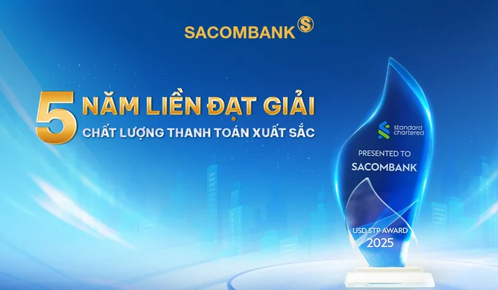 Sacombank nhận giải thưởng STP Award của Standard Chartered lần thứ 5 liên tiếp