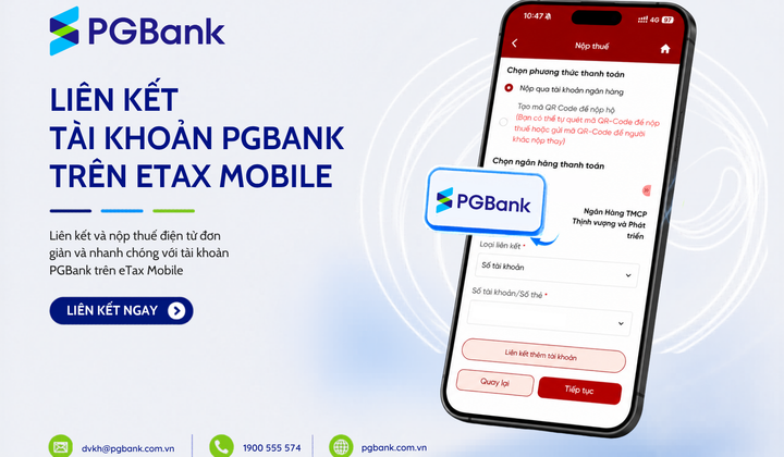 PGBank liên kết tài khoản với eTax Mobile, hỗ trợ nộp thuế trực tuyến
