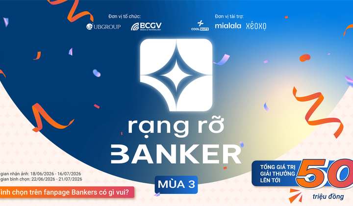 UB Group phát động cuộc thi ảnh trực tuyến "Rạng rỡ Banker" mùa 3