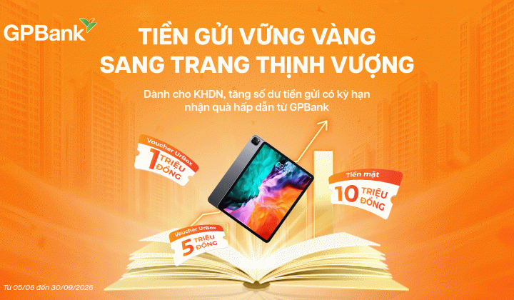 GPBank triển khai ưu đãi tiền gửi cho khách hàng doanh nghiệp