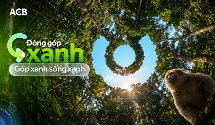 ACB ra mắt tính năng "Đóng góp xanh" trên ứng dụng ACB ONE, kết nối người dùng với các dự án bảo tồn thiên nhiên