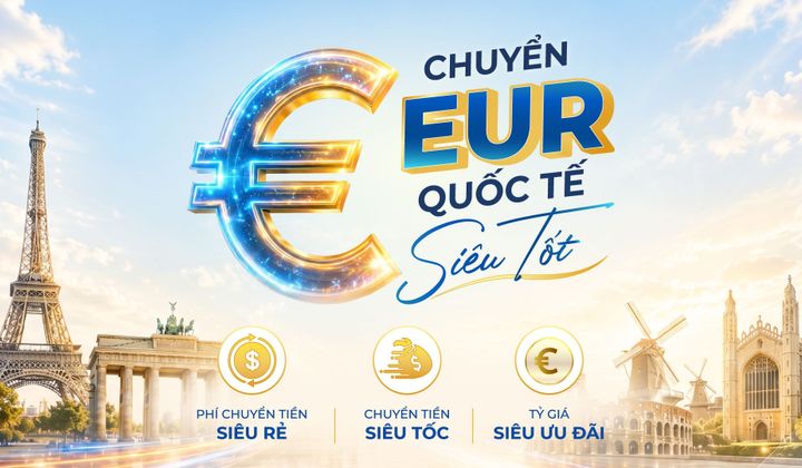PVcomBank triển khai ưu đãi phí chuyển tiền quốc tế bằng đồng EUR