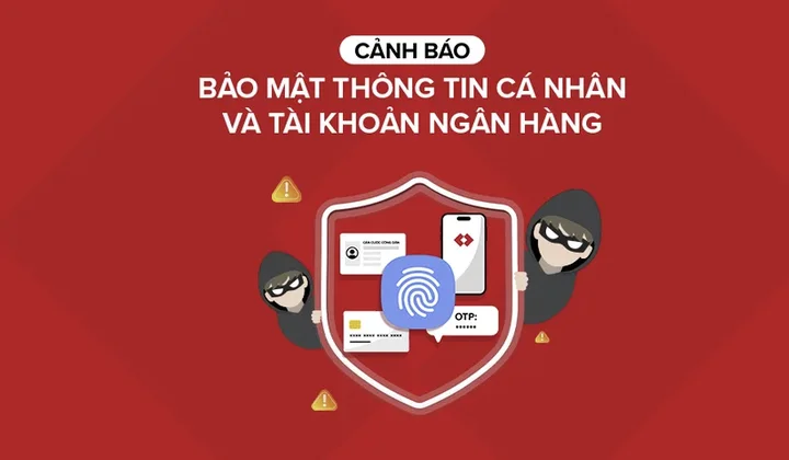 Techcombank cảnh báo về loạt thủ đoạn lừa đảo công nghệ cao chiếm đoạt tài khoản
