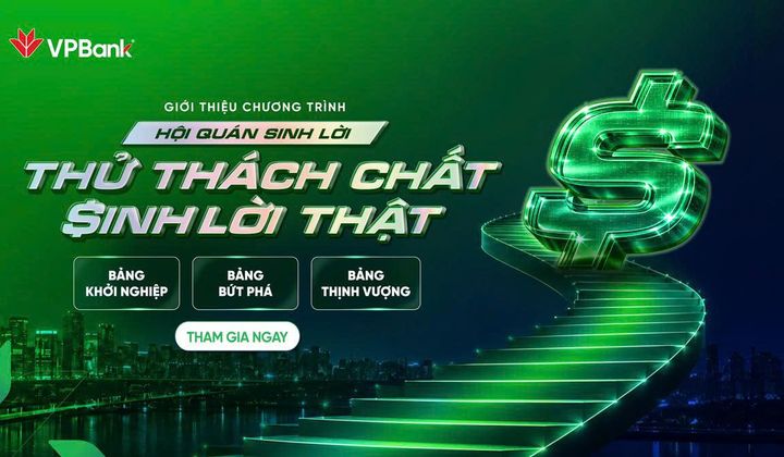 VPBank triển khai chương trình "Hội quán sinh lời" với tổng ngân sách 299 triệu đồng