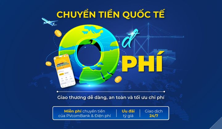 PVcomBank hỗ trợ doanh nghiệp tối ưu chi phí và thời gian chuyển tiền quốc tế