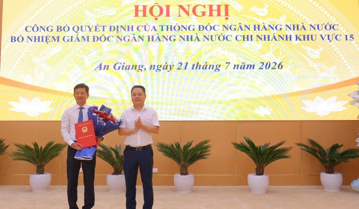 Ngân hàng Nhà nước bổ nhiệm Giám đốc chi nhánh Khu vực 15