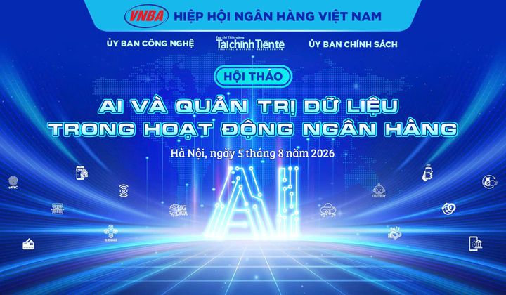 Hội thảo “AI và quản trị dữ liệu trong hoạt động ngân hàng”