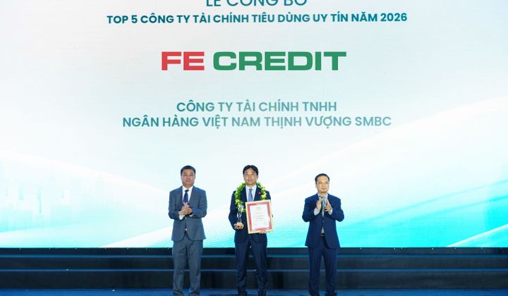 FE CREDIT năm thứ ba liên tiếp dẫn đầu bảng xếp hạng Top 5 công ty tài chính tiêu dùng uy tín