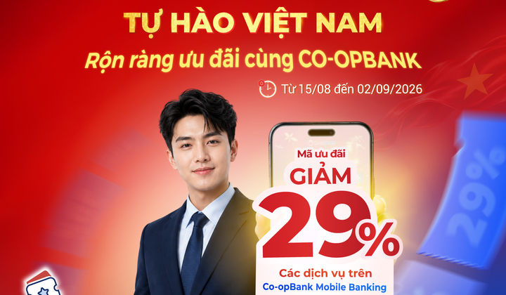 Co-opBank triển khai chương trình ưu đãi nhân dịp Quốc khánh 2/9