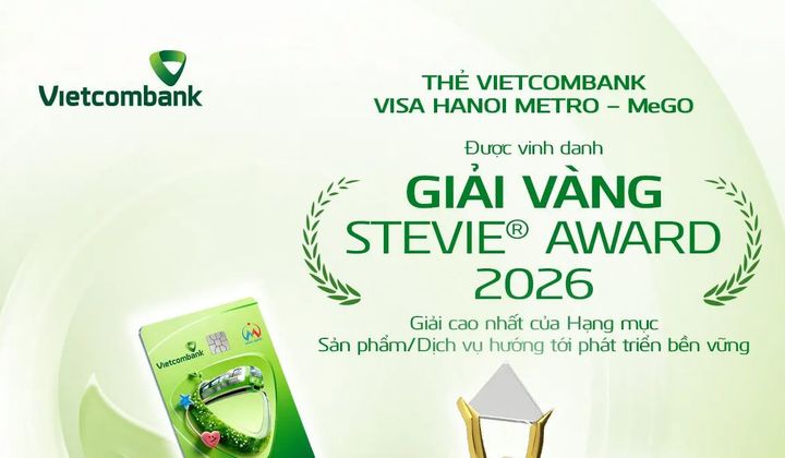 Thẻ Vietcombank Visa Hanoi Metro - MeGO đạt Giải Vàng Stevie Award 2026