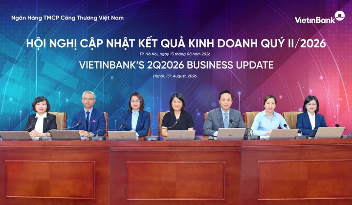 VietinBank: Lợi nhuận trước thuế 6 tháng đầu năm 2026 tăng 36,7%, đẩy mạnh chuyển đổi số