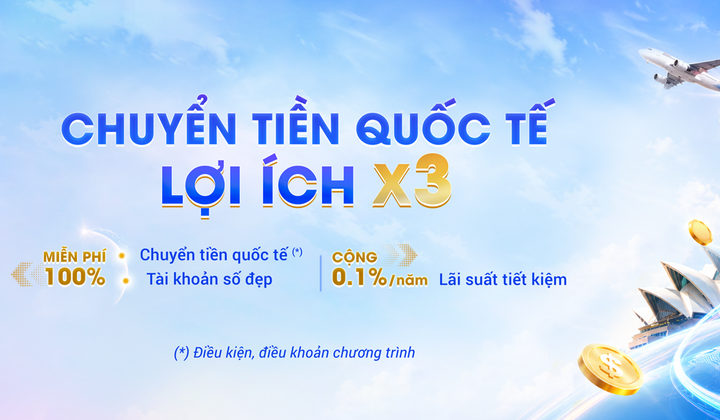 Vietbank miễn phí chuyển tiền quốc tế, cộng lãi suất tiền gửi