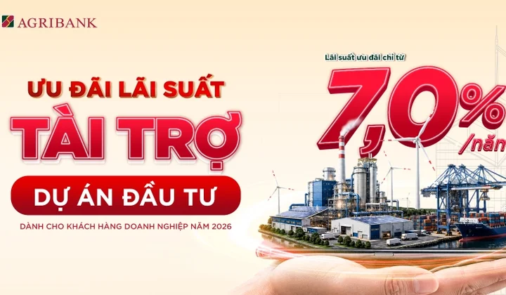 Agribank dành 30.000 tỷ đồng tín dụng trung - dài hạn tài trợ các dự án đầu tư doanh nghiệp