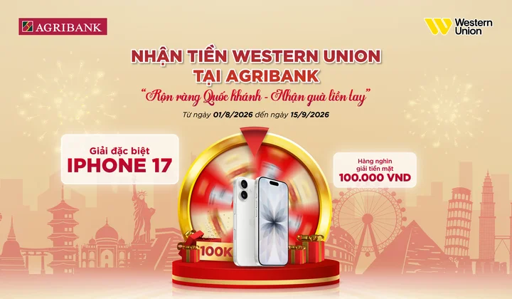 Agribank triển khai khuyến mại kiều hối Western Union dịp Quốc khánh 02/09