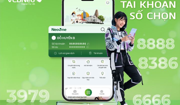 VCBNeo triển khai dịch vụ Tài khoản số chọn, cho phép khách hàng tự lựa chọn số tài khoản
