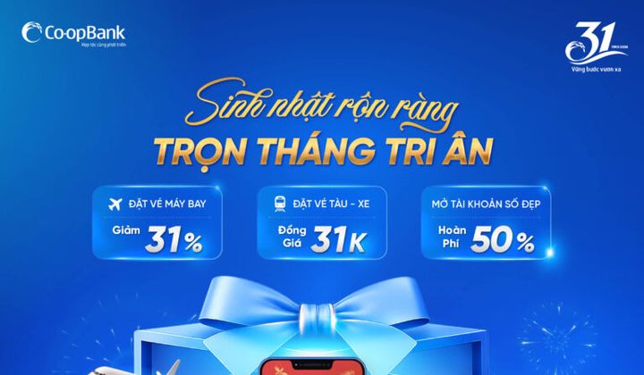 Co-opBank triển khai chương trình khuyến mại nhân kỷ niệm 31 năm thành lập
