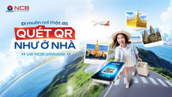 NCB triển khai VietQR Global trên ứng dụng ngân hàng số NCB iziMobile