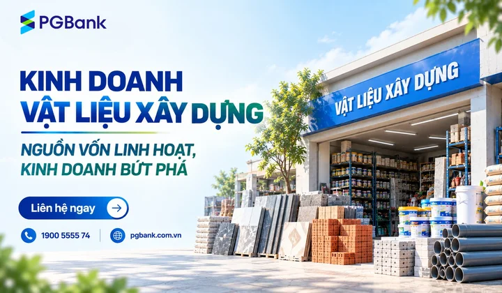 PGBank ra mắt giải pháp tín dụng cho khách hàng kinh doanh vật liệu xây dựng