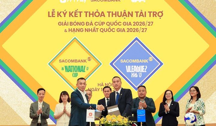 SACOMBANK là Nhà tài trợ chính giải Hạng Nhất Quốc gia và Cúp Quốc gia mùa giải 2026/27