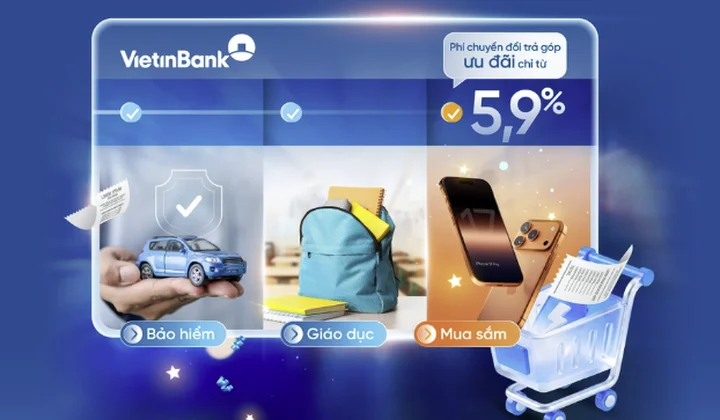 VietinBank ưu đãi phí chuyển đổi trả góp cho chủ thẻ tín dụng