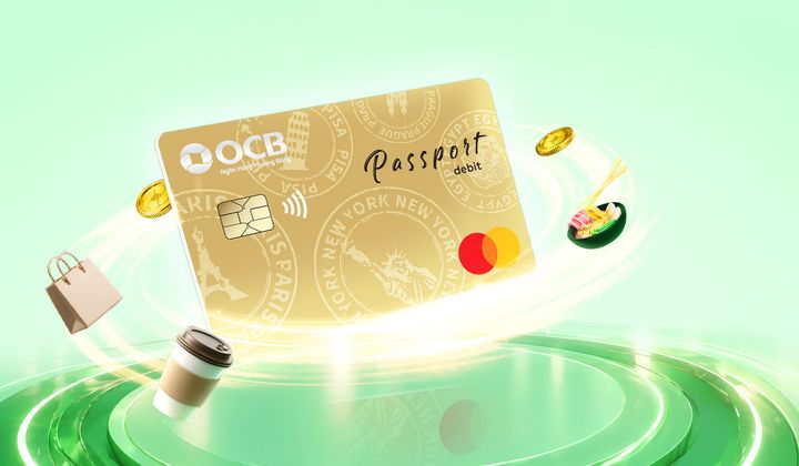 OCB triển khai ưu đãi hoàn tiền, tặng tiền cho chủ thẻ ghi nợ quốc tế OCB Mastercard Passport