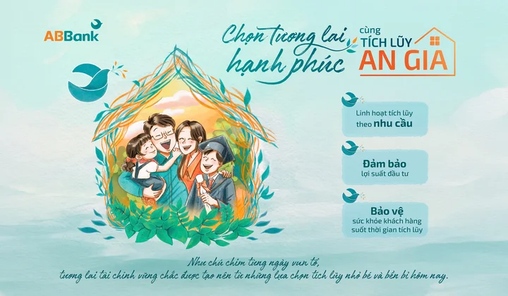 ABBank ra mắt giải pháp tích lũy kết hợp tiết kiệm, đầu tư và bảo hiểm sức khỏe