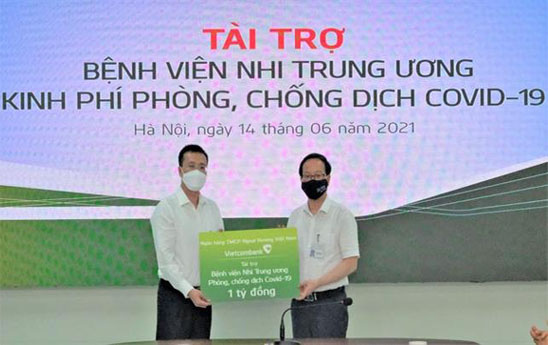 Vietcombank ủng hộ Bệnh viện Nhi Trung ương 1 tỷ đòng phòng chống dịch Covid-19