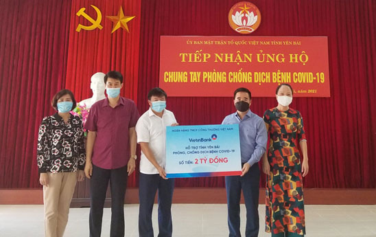 VietinBank hỗ trợ 2 tỷ đồng cho tỉnh Yên Bái phòng, chống dịch COVID-19