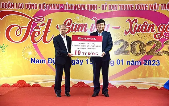 Agribank tài trợ 10 tỷ đồng cho công tác an sinh xã hội tỉnh Nam Định nhân dịp Xuân Quý Mão 2023