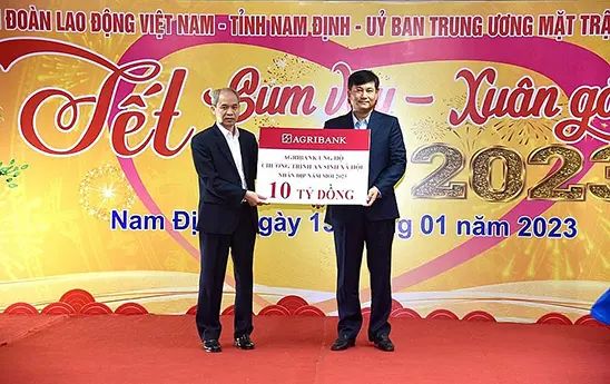 Agribank tài trợ 10 tỷ đồng cho công tác an sinh xã hội tỉnh Nam Định nhân dịp Xuân Quý Mão 2023