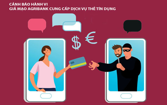 Agribank cảnh báo hiện tượng mạo danh cung cấp dịch vụ Thẻ tín dụng