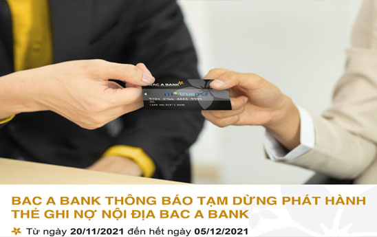 BacABank tạm dừng phát hành thẻ ghi nợ nội địa để nâng cấp dịch vụ