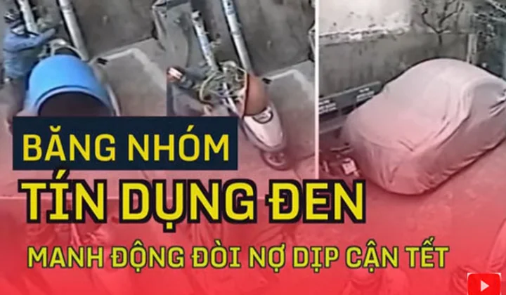 Băng nhóm 'tín dụng đen' manh động đòi nợ dịp cận Tết