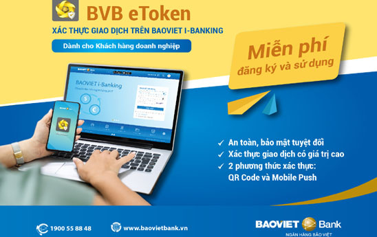 BaoVietBank chính thức dừng phương thức xác thực Token đối với khách hàng doanh nghiệp