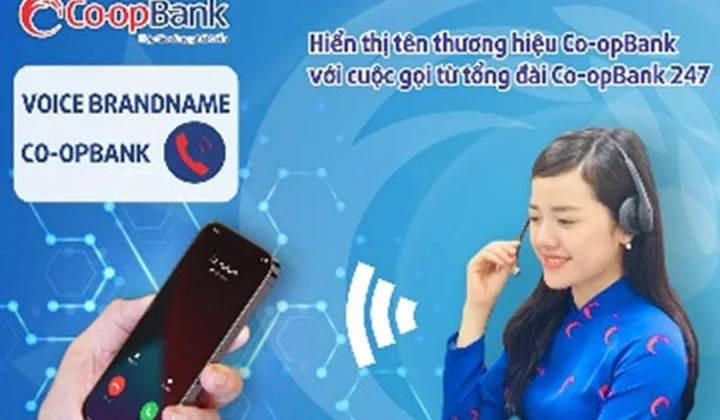 Các cuộc gọi từ Tổng đài Co-opBank 247 đến khách hàng sẽ hiển thị tên thương hiệu “Co-opBank”