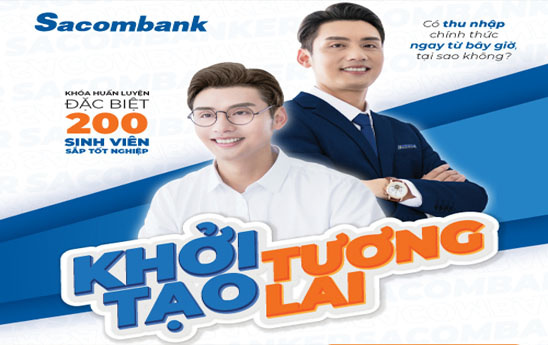 Cùng Sacombank khởi tạo tương lai